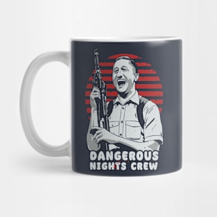 Dangerous Nights Crew - I Think You Should Leave Mug